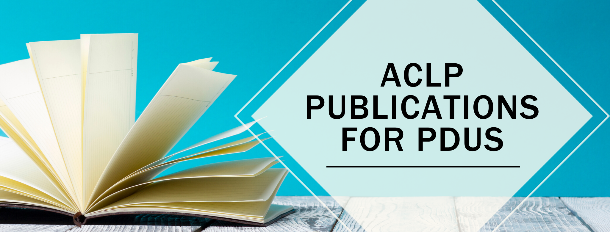 ACLP ACLP Publications For PDUs